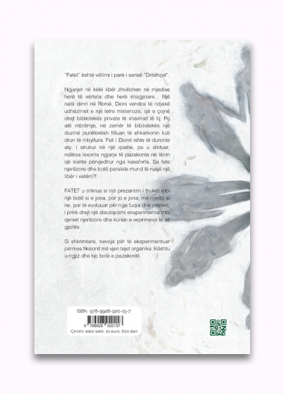 Dritëhijet - Fatet