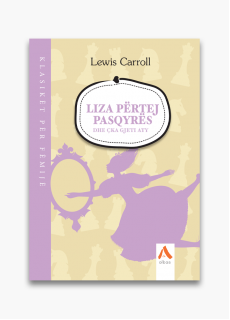 Liza përtej pasqyrës dhe çka gjeti aty