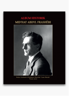 Album historik. Mid`hat Frashëri